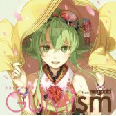 EXIT TUNES PRESENTS GUMism from Megpoid（Vocaloid）(ジャケットイラストレーター 左) 【数量限定オリジナルストラップ付き】