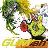 EXIT TUNES PRESENTS GUMish from Megpoid (Vocaloid)ジャケットイラスト：なぎみそ
